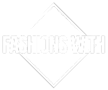 Fashions With
